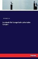 Lesebuch fur Evangelisch-Lutherische Schulen