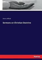 Sermons on Christian Doctrine