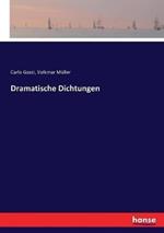 Dramatische Dichtungen