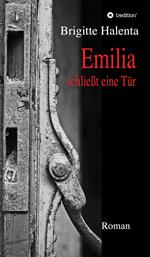 Emilia schließt eine Tür