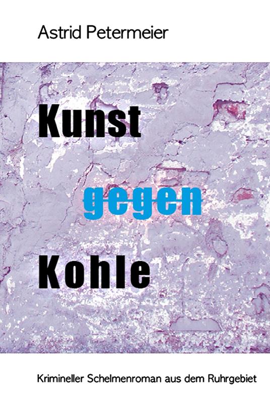 KUNST GEGEN KOHLE