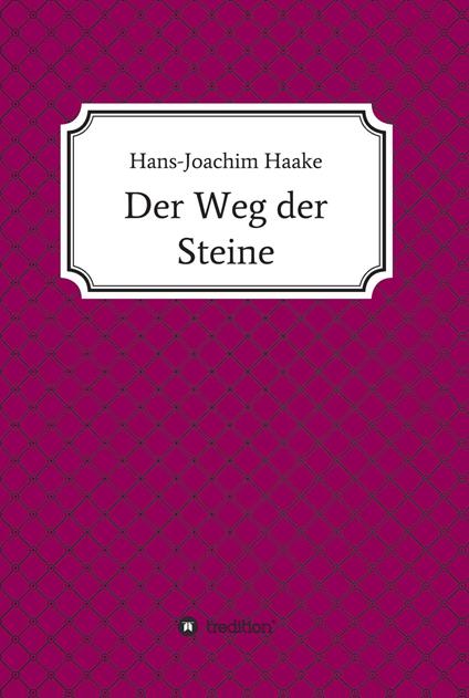 Der Weg der Steine