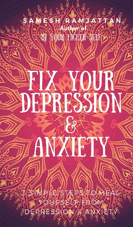 Fix Your Depression & Anxiety