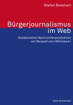 Bürgerjournalismus im Web