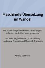 Maschinelle Übersetzung im Wandel