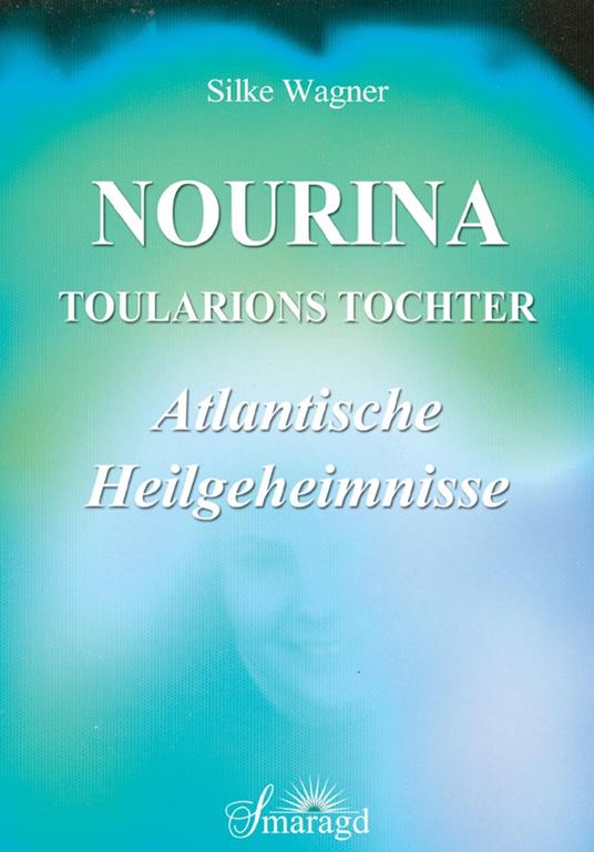 Nourina - Toularions Tochter