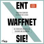 Entwaffnet Sie!