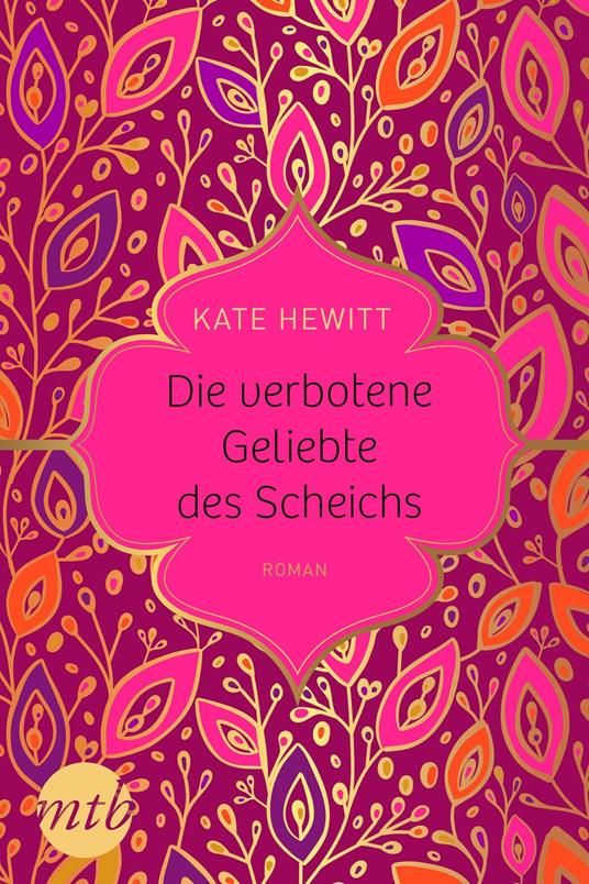 Die verbotene Geliebte des Scheichs