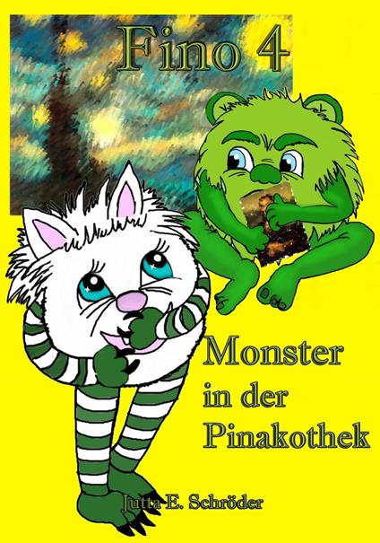 Fino 4 - Monster in der Pinakothek - Jutta E. Schröder - ebook