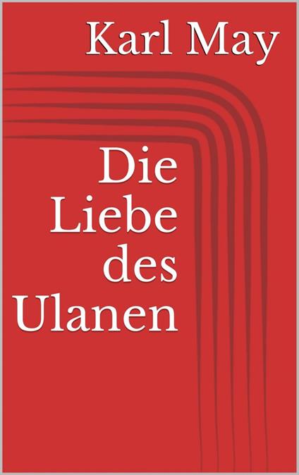 Die Liebe des Ulanen