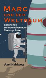 Marc und der Weltraum