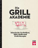 Die Grillakademie