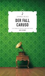 Der Fall Caruso (eBook)
