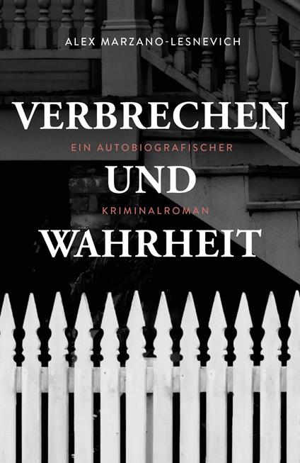 Verbrechen und Wahrheit