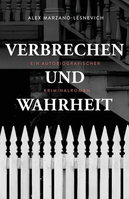 Verbrechen und Wahrheit