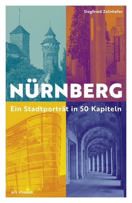 Nürnberg - Ein Stadtporträt in 50 Kapiteln (eBook)