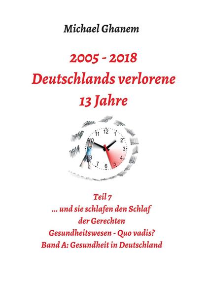 Deutschlands verlorene 13 Jahre