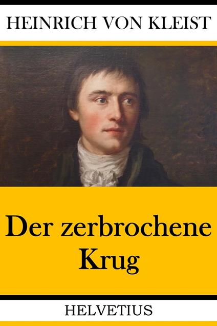 Der zerbrochene Krug