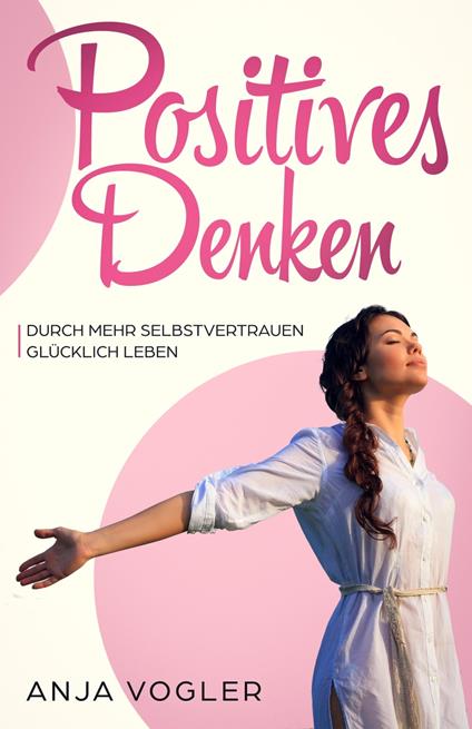 Positives Denken