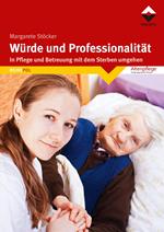 Würde und Professionalität