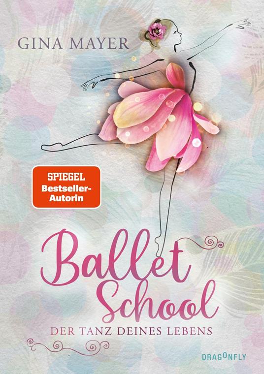 Ballet School - Der Tanz deines Lebens - Gina Mayer - ebook