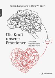 Die Kraft unserer Emotionen