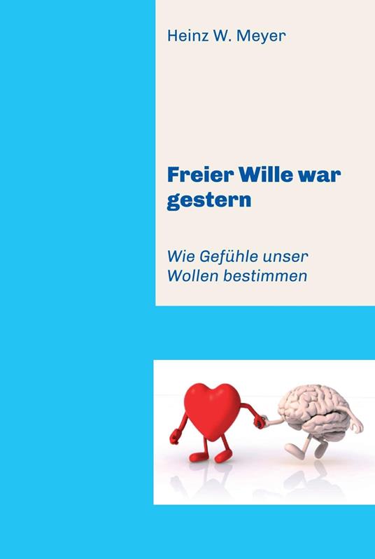 Freier Wille war gestern