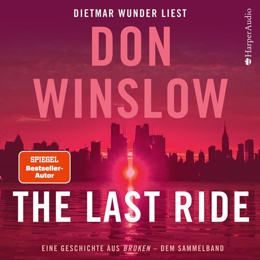 The Last Ride. Eine Geschichte aus ''Broken'' - dem Sammelband (ungekürzt)