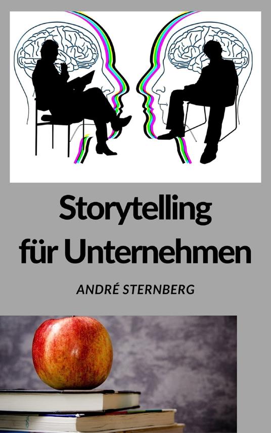 Storytelling für Unternehmen