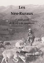 Les Néo-Ruraux Tome 1: Le Berger