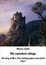 The vanished village