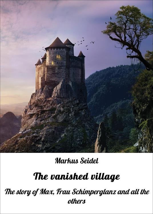 The vanished village