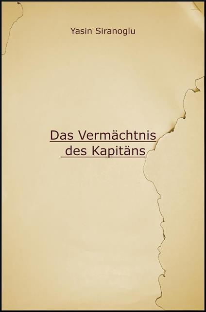 Das Vermächtnis des Kapitäns