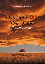 Das Gold der Felder