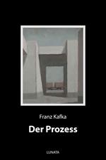 Der Prozess