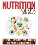 Nutrition for Kids