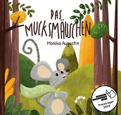 Das Mucksmäuschen - Monika Augustin - ebook