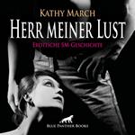 Herr meiner Lust | Erotik Audio SM-Story | Erotisches SM-Hörbuch