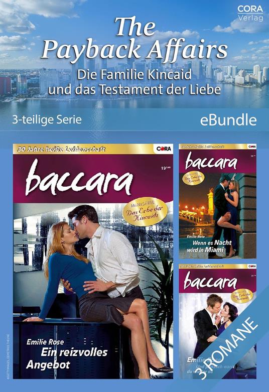 The Payback Affairs - Die Familie Kincaid und das Testament der Liebe (3teilige Serie)