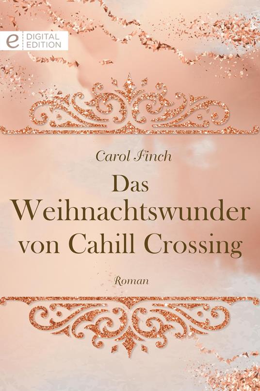 Das Weihnachtswunder von Cahill Crossing