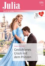 Gestohlenes Glück mit dem Prinzen