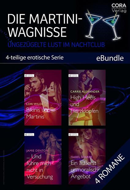 Die Martini-Wagnisse - Ungezügelte Lust im Nachtclub (4-teilige erotische Serie)