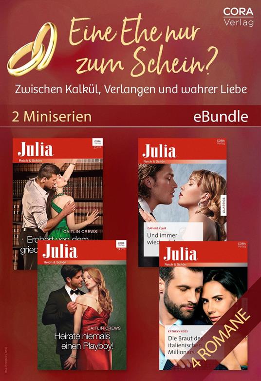 Eine Ehe nur zum Schein? - Zwischen Kalkül, Verlangen und wahrer Liebe (2 Miniserien)