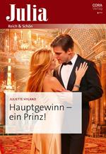 Hauptgewinn - ein Prinz!