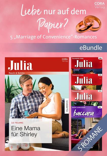 Liebe nur auf dem Papier? - 5 "Marriage of Convenience"-Romances