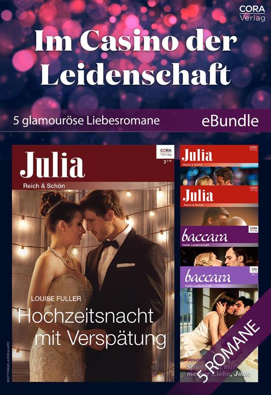 Im Casino der Leidenschaft - 5 glamouröse Liebesromane