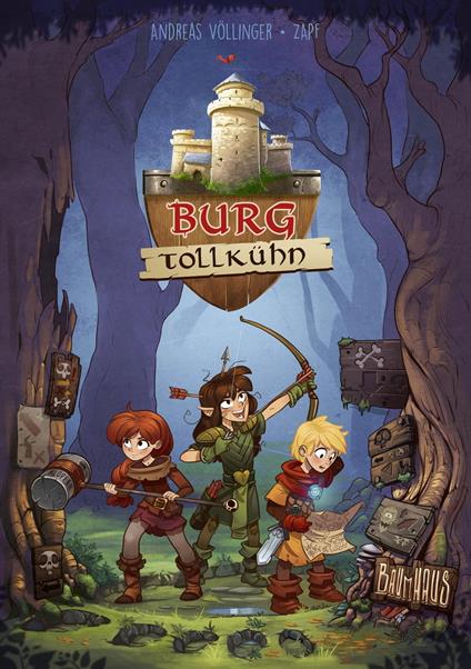 Burg Tollkühn - Andreas Völlinger,Zapf - ebook