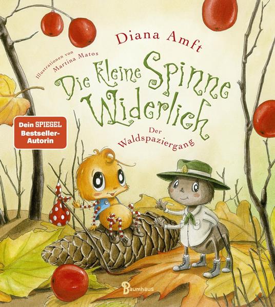 Die kleine Spinne Widerlich - Der Waldspaziergang - Amft Diana,Martina Matos - ebook