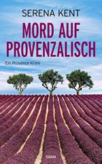 Mord auf Provenzalisch