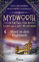 Mydworth - Mord in den Highlands